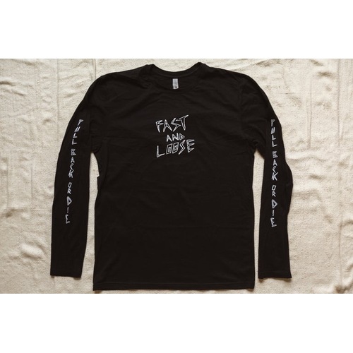 Fast And Loose Pull Back Or Die L/S Tee Medium 